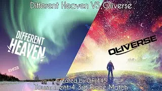 (Mashup Tournament) 𝙳𝚒𝚏𝚏𝚎𝚛𝚎𝚗𝚝 𝙷𝚎𝚊𝚟𝚎𝚗 VS ᴏʟɪᴠᴇʀꜱᴇ [3rd Place Match] by DjFil445