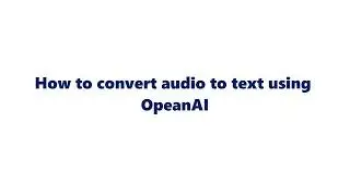How to Convert Audio to Text Using OpenAI in Todook | AI Speech-to-Text Guide