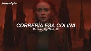 STRANGER THINGS 5 - Running Up That Hill (A Deal With God) by Kate Busch (Sub. Español + Lyrics)