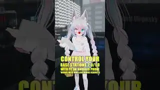 Control Your SteamVR Base Stations 2.0 and 1.0 With an App!(No More Unplugging!) #vrchat #vrc #furry