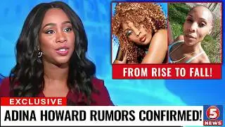 Adina Howard CONFIRMED What We Thought All Along....