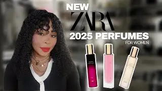 new Zara 2025 perfumes & flankers review 