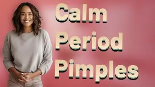 What Quick Remedies Calm Period Pimples Fast?