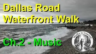 Dallas Road Waterfront Walk 🎶 Relaxing Ocean Walk w/ Calm Music | Victoria BC | Chapter 2