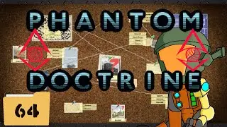 Phantom Doctrine | Episode 64