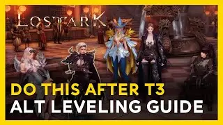 Level Up Alts Fast to T3 Lost Ark