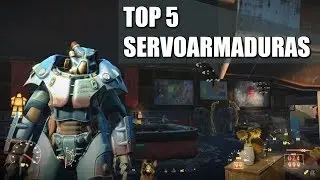 FALLOUT 4 | TOP 5 SERVOARMADURAS