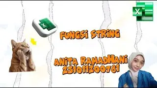 Pengantar Aplikasi Komputer - Fungsi String (LEFT,MID,RIGHT) - Anita Ramadhani