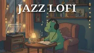 Jazz Lo-Fi 🎷 | Smooth Beats for Focus & Late Nights (26 Min)