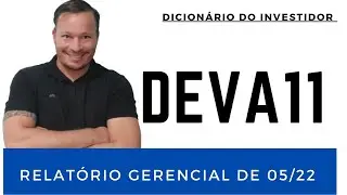 DEVA11, Relat&oacute;rio Gerencial de Maio de 2022.