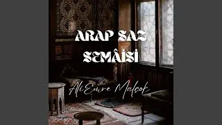 Arap Saz Semâisi