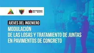 Modulación de las losas y tratamiento de juntas en pavimentos de de concreto - Ingenierías Uninorte