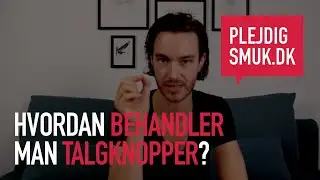 Hvordan behandler man talgknopper?