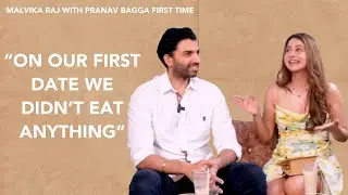 The Filmy Brunch FT. Malvika Raj & Husband Pranav Bagga First Interview Together, Proposal, Love