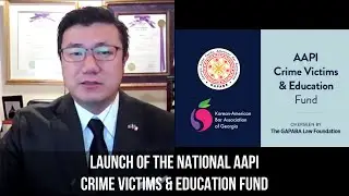 BJay Pak, Former U.S. Attorney, announces the Launch of the AAPI Crime Victims & Education Fund