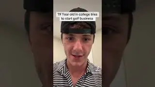 19 Year Old Tries to start Golf Business