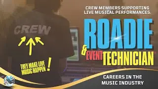 Roadie and Event Technician - Careers, jobs and Working in the Music Industry