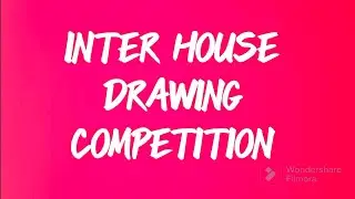 INTER HOUSE DRAWING COMPETITION 2023