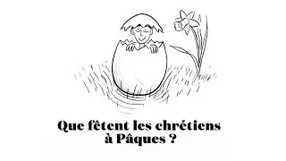 Que fêtent les chrétiens à Pâques ? | Le tour de la question