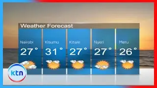 Weather forecast: Most parts of Kenya to experience fair, sunny conditions tomorrow