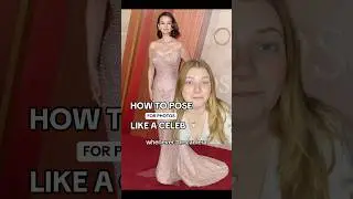 How To POSE Like A CELEBRITY 📸 #oscars2025 Red Carpet Posing Hack