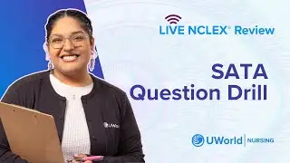 Live NCLEX® SATA Question Drill