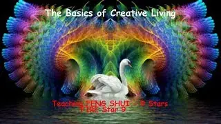 Teaching FENG SHUI   9 Stars   9 FIRE