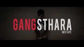 Samith Gomes - Gangsthara 2 [MIXTAPE]
