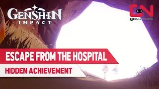 How to Get Escape From the Hospital Achievement Genshin Impact
