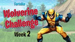 Fortnite Wolverine Challenge in under 2 minutes - Week 2 - Loading Screen