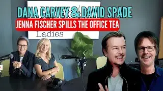 Jenna Fischer Spills The Office Tea | Fly on the Wall with Dana Carvey and David Spade