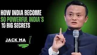 How India Became So Powerful &ndash; Top 10 Untold Secrets\ Jack Ma