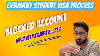 🎓 Germany Student Visa Process |💸 Financial Requirements | 🏦 Blocked Account for Germany Study Visa