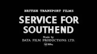 Vintage railway British Transpor Films Service for Southend 1957