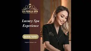 La Perla Spa | Book a Luxury Russian Massage in Dubai Today #spaservices #laperlaspa