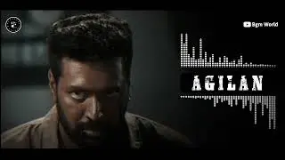 Agilan Trailer Bgm | Jayam Ravi | BGM World