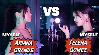 아리아나그란데 vs 셀레나고메즈 대결 | Ariana Grande VS Selena Gomez (Sing off vs. MYSELF)