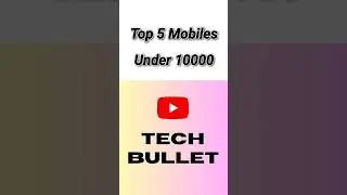 Best mobile under 10000 |Top 5 Mobile Under 10000 in 2023 #mobiles #shorts #trending #youtubeshorts