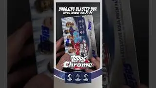 TOPPS CHROME UCC 23-24 🏆Unboxing BLASTER BOX #topps #chrome #ucc #box #tradingcards #uefa