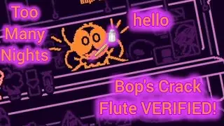 Too Many Nights - Crack In Bop's Flute WORLD'S FIRST! (game by @ITDEER , character by @ImBop__ )