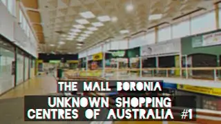 The Mall - Boronia (Walkthrough)