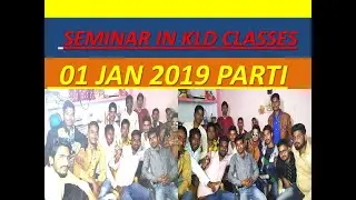 KLD CLASSES ME HAPPY NEW YEAR 2019 KA FUCTION  //