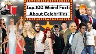Top 100 Interesting, Weird And Random Facts About Celebrities You Have to Know #shorts
