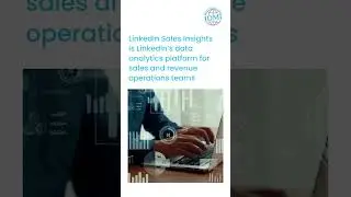 What are LinkedIn Sales Insights?
