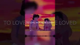 To love,not to be loved