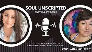 How to Build an Aligned Business as a Spiritual Entrepreneur | Soul Unscripted