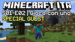 Gioco a MINECRAFT con uno SPECIAL GUEST