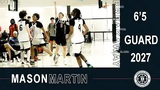 2027 6'5 Guard Mason Martin 3SSB Championship Highlight Tape