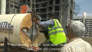 Arunan Energy  Maintenance  work of Solar Water Heater FPC &ndash; SS Tank   1000 LPD Commercial.
