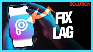 How to Fix Lag on the PicsArt App - Quick Solutions